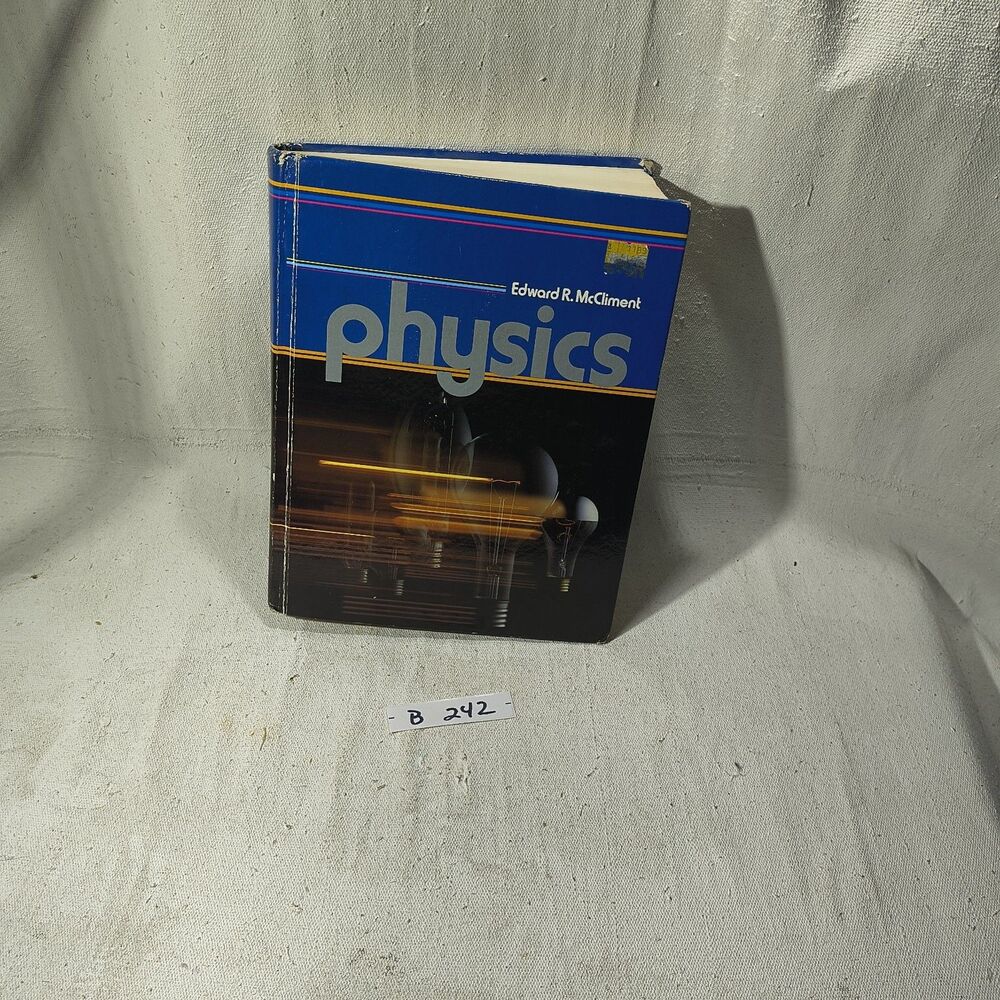 Physics by Edward R. McCliment (1984, Hardcover)
